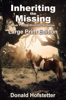 Front cover_Inheriting the Missing - Large Print