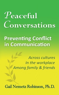 Couverture_Peaceful Conversations - Preventing Conflict in Communication