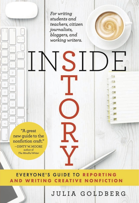 Couverture_Inside Story: Everyone's Guide To Reporting And Writing Creative Nonfiction