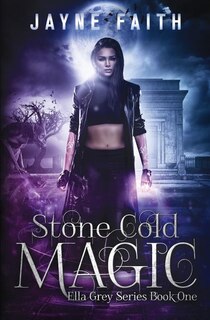 Front cover_Stone Cold Magic