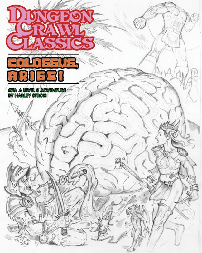 Front cover_Dungeon Crawl Classics #76: Colossus, Arise!