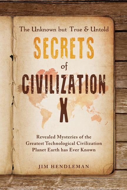 Front cover_The Unknown but True & Untold Secrets of Civilization X