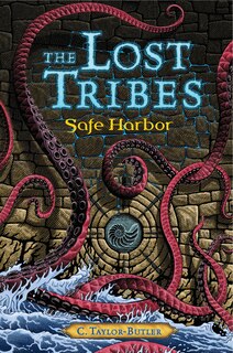 Front cover_The Lost Tribes: Safe Harbor