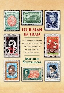 Front cover_Our Man in Iran