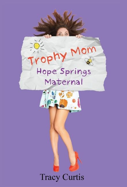 Front cover_Trophy Mom