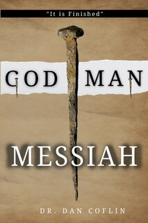 Front cover_God Man Messiah