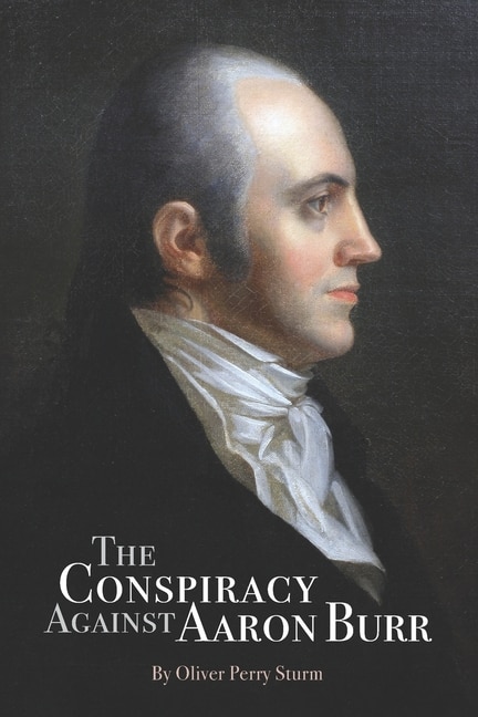 Couverture_The Conspiracy Against Aaron Burr