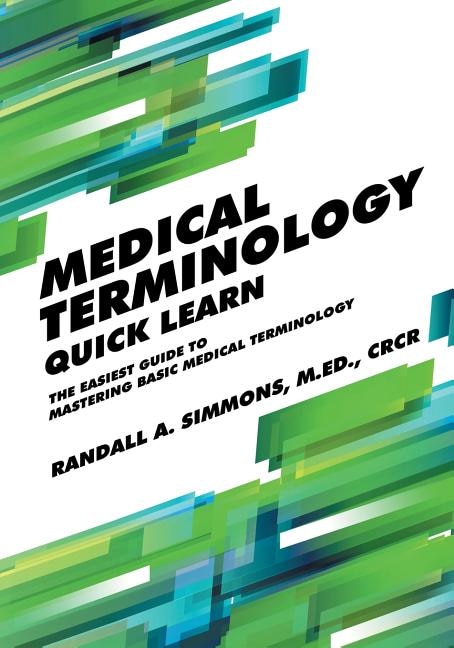 Front cover_Medical Terminology Quick Learn