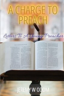 Front cover_A Charge to Preach
