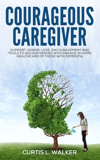Couverture_Courageous Caregiver
