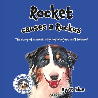 Couverture_Rocket Causes A Ruckus