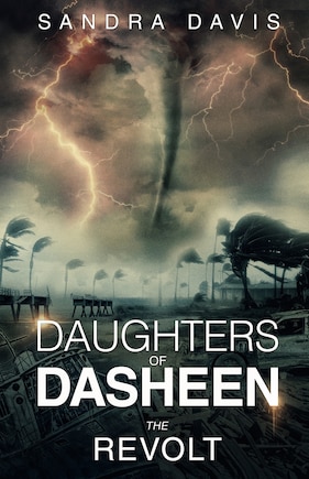 DAUGHTERS OF DASHEEN: The Revolt