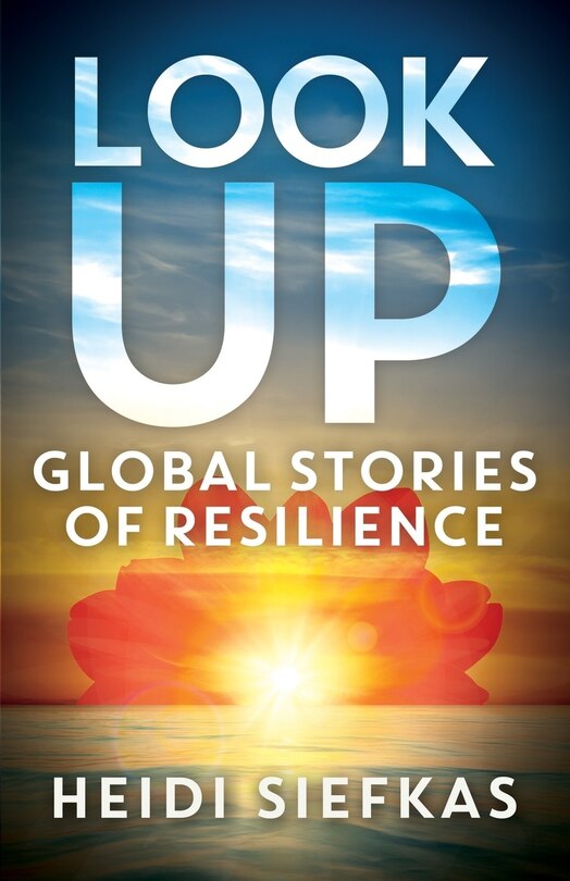 Front cover_Look Up-Global Stories of Resilience