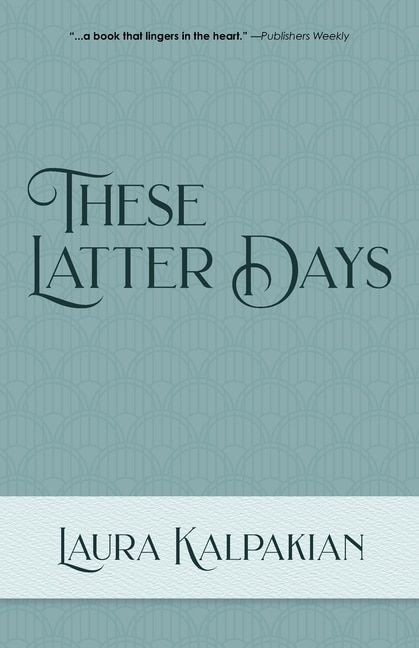 Front cover_These Latter Days
