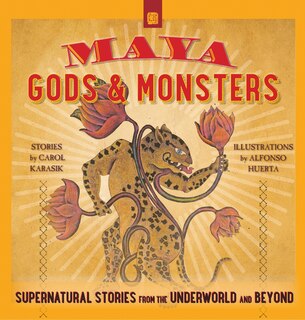Front cover_Maya Gods And Monsters