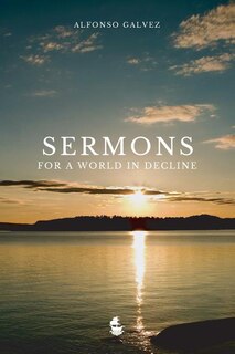 Front cover_Sermons for a World in Decline