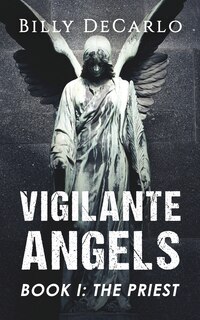 Front cover_Vigilante Angels Book I
