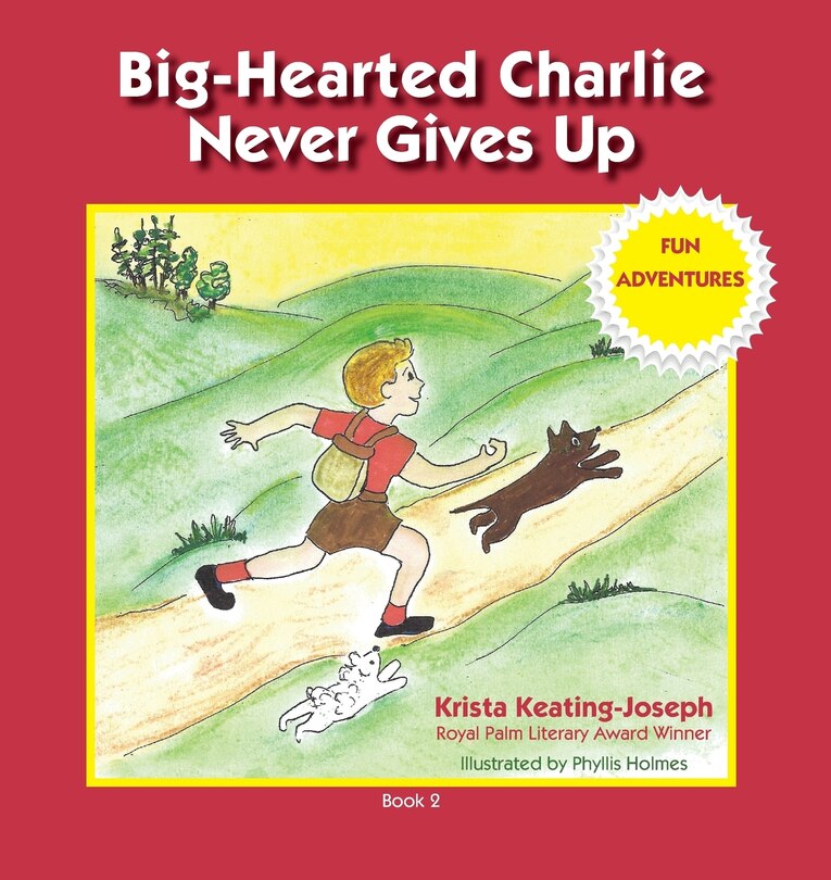 Front cover_Big-Hearted Charlie Never Gives Up