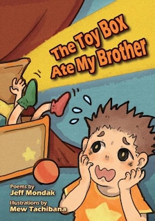 Front cover_The Toy Box Ate My Brother