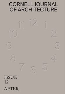 Front cover_Cornell Journal Of Architecture 12