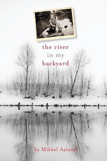 Front cover_The River in My Backyard