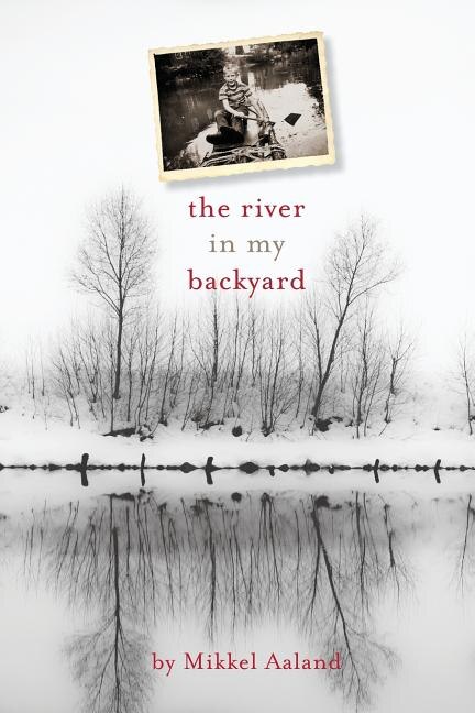 Front cover_The River in My Backyard