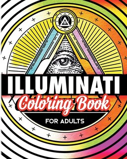 Front cover_Illuminati Coloring Book For Adults