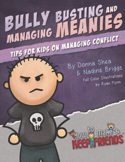 Front cover_Bully Busting & Managing Meanies