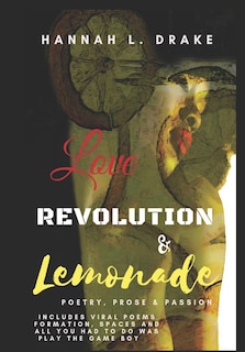 Front cover_Love, Revolution, & Lemonade
