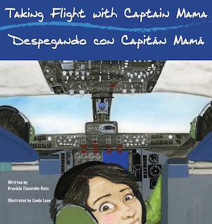 Front cover_Taking Flight with Captain Mama/Despegando con Capitán Mamá