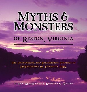 Couverture_Myths & Monsters of Reston, Virginia