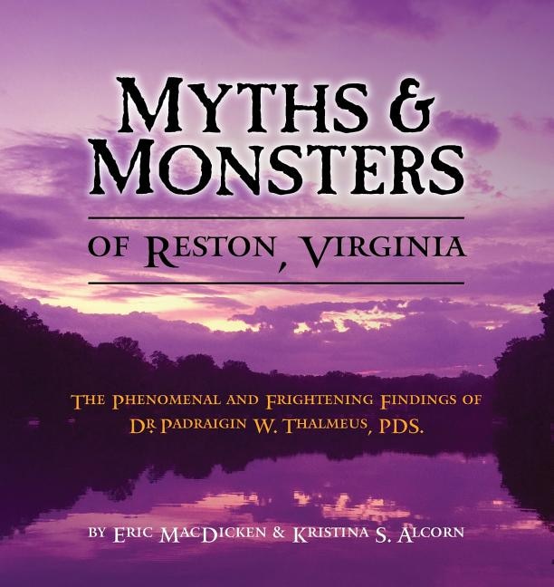 Couverture_Myths & Monsters of Reston, Virginia