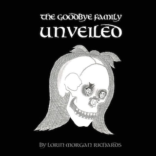 Front cover_The Goodbye Family Unveiled