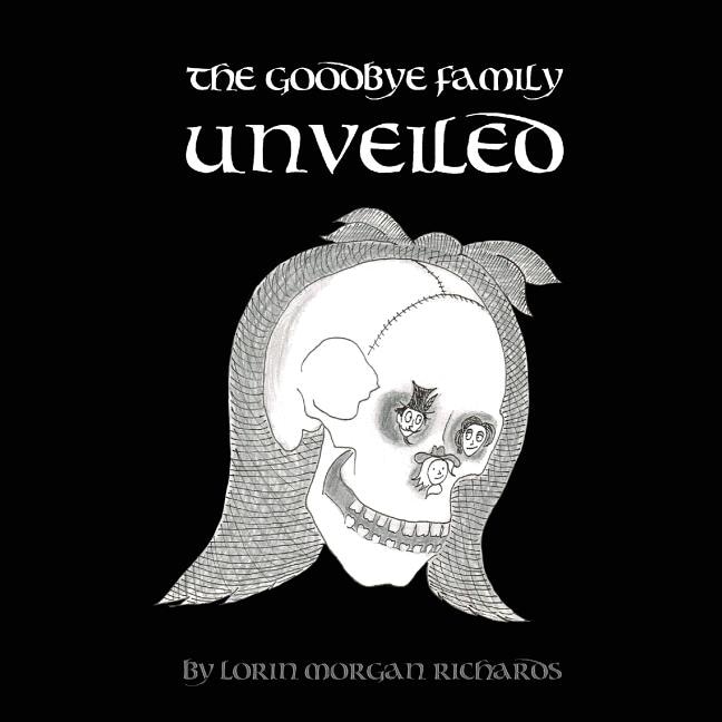 Front cover_The Goodbye Family Unveiled