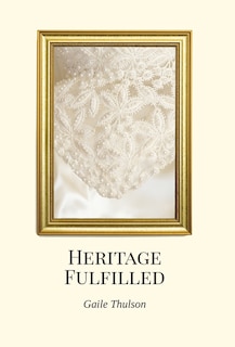 Front cover_Heritage Fulfilled