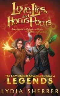 Front cover_Love, Lies, and Hocus Pocus Legends
