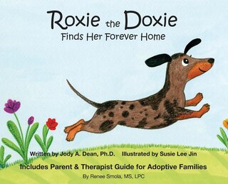 Couverture_Roxie the Doxie Finds Her Forever Home