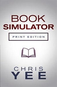 Book Simulator: The Reader's Guide to Not Reading