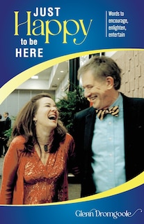Front cover_Just Happy to Be Here