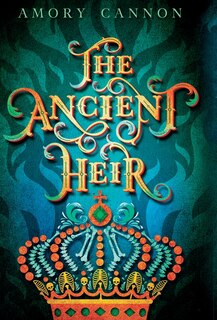 Front cover_The Ancient Heir