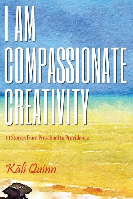 Front cover_I am Compassionate Creativity