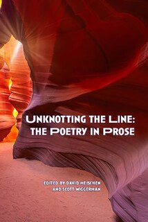 Couverture_Unknotting the Line: The Poetry in Prose
