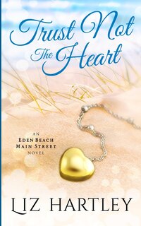 Front cover_Trust Not The Heart