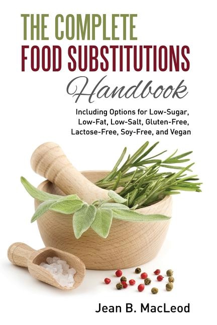 Couverture_The Complete Food Substitutions Handbook