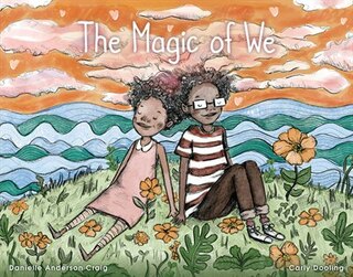 Front cover_The Magic Of We
