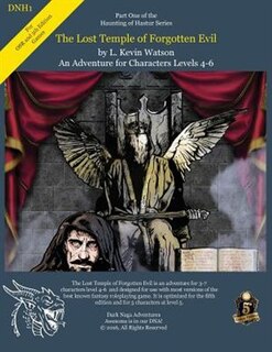 The Lost Temple of Forgotten Evil: A 5th Edition Fantasy and OSR Adventure