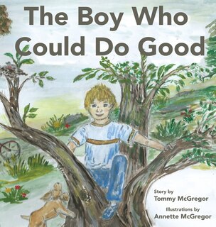 Front cover_The Boy Who Could Do Good