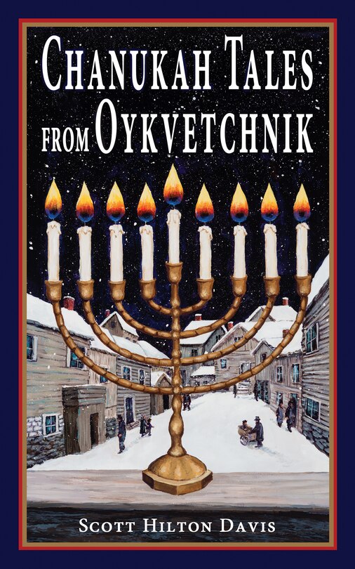 Front cover_Chanukah Tales from Oykvetchnik