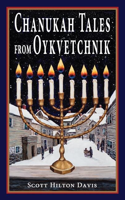 Front cover_Chanukah Tales from Oykvetchnik