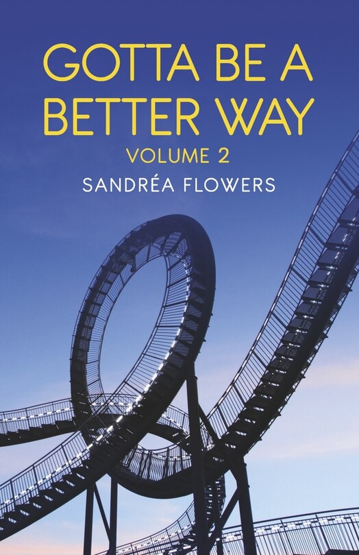 Couverture_Gotta Be a Better Way Volume 2